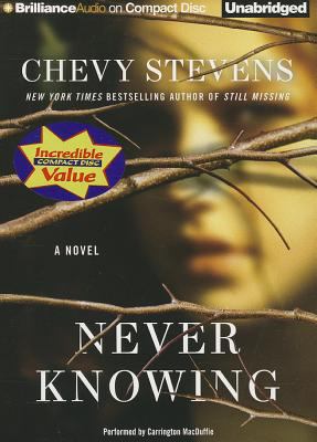 Never Knowing 1480530115 Book Cover