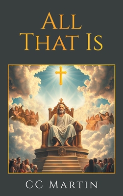 All That Is B0FTP44R3D Book Cover