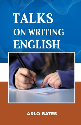 Talks on the Writing English 9387826147 Book Cover