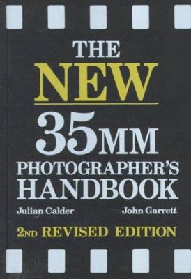 The New 35mm Photographer's Handbook 0517578255 Book Cover