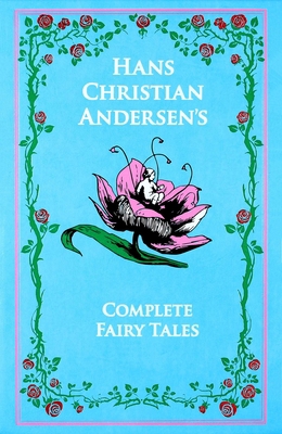 The Complete Fairy Tales 1626860998 Book Cover