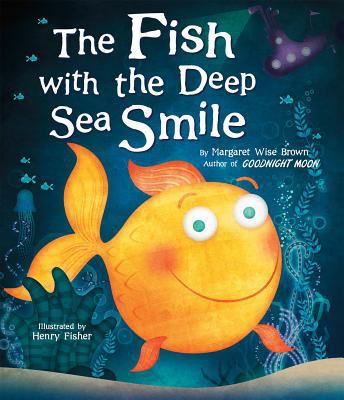 The Fish with the Deep Sea Smile 1472317963 Book Cover