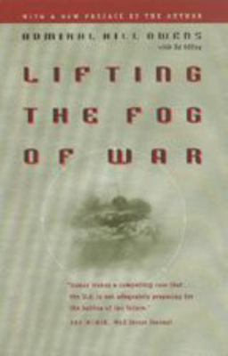 Lifting the Fog of War 0801868416 Book Cover