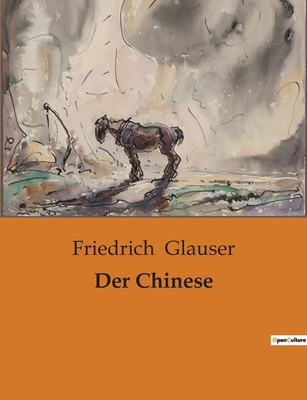 Der Chinese [German] B0BTCK4RK7 Book Cover
