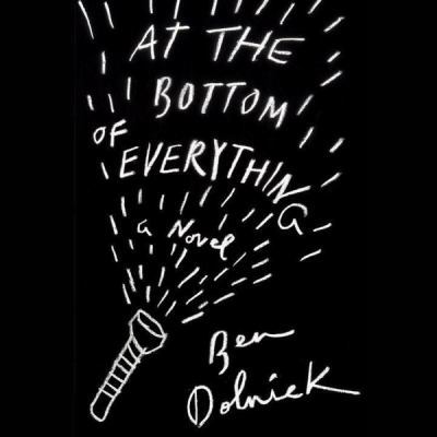 At the Bottom of Everything 1482940442 Book Cover