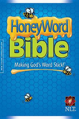 Honeyword Bible-NLT: Making God's Word Stick 0842338349 Book Cover