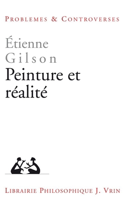 Peinture Et Realite [French] 2711602907 Book Cover