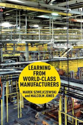 Learning from World-Class Manufacturers 0230304516 Book Cover