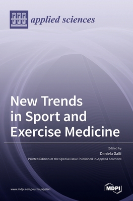New Trends in Sport and Exercise Medicine 3036525025 Book Cover