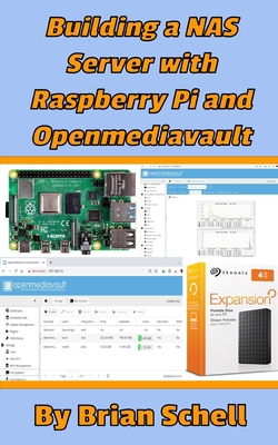 Building a NAS Server with Raspberry Pi and Ope... B086L1FZJP Book Cover