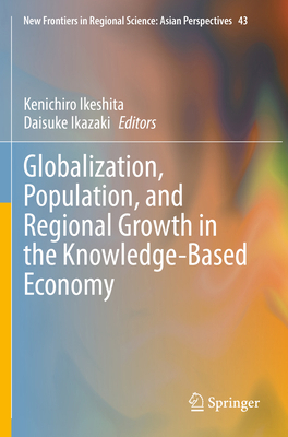 Globalization, Population, and Regional Growth ... 9811608873 Book Cover