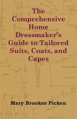 The Comprehensive Home Dressmaker's Guide to Ta... 1447413377 Book Cover