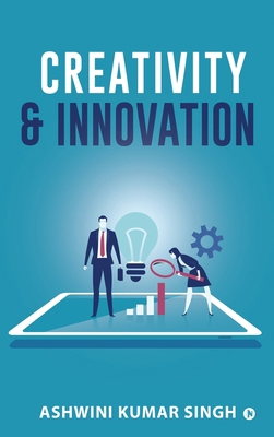 Creativity & Innovation B0D8SX498F Book Cover