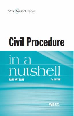 Kane's Civil Procedure in a Nutshell, 7th 0314285881 Book Cover