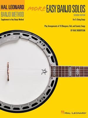 More Easy Banjo Solos: For 5-String Banjo 0793526884 Book Cover