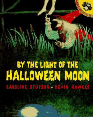 By the Light of the Halloween Moon 0140553053 Book Cover