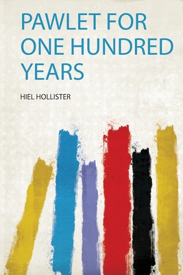 Pawlet for One Hundred Years 1318684277 Book Cover