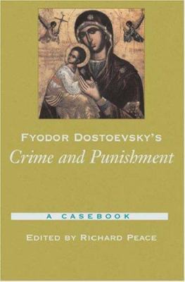 Fyodor Dostoevsky's Crime and Punishment: A Cas... 0195175638 Book Cover