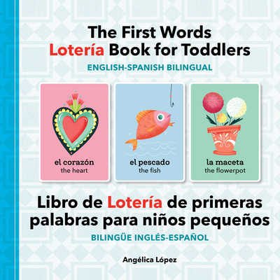 The First Words Lotería Book for Toddlers Engli... 1638077894 Book Cover
