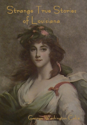 Strange True Stories of Louisiana 1644398664 Book Cover