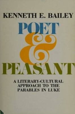 Poet and Peasant: A Literary Cultural Approach ... 0802834760 Book Cover
