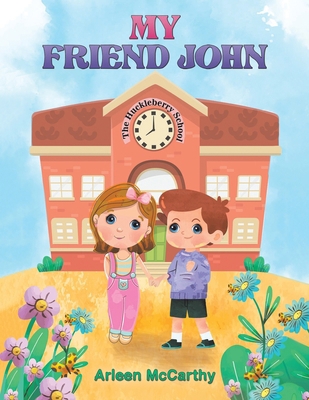 My Friend John 1647502330 Book Cover