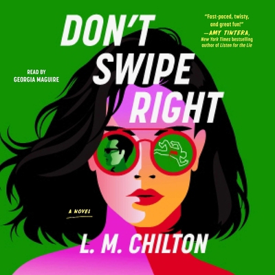 Don't Swipe Right 1797174045 Book Cover