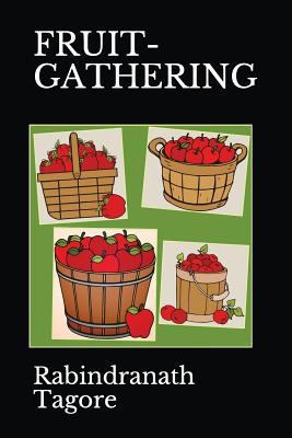 Fruit-Gathering 1717741525 Book Cover