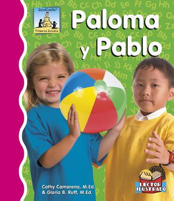 Paloma Y Pablo [Spanish] 149660363X Book Cover
