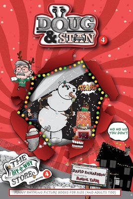 Doug & Stan 4 - The DIY-O-Why Store: Open House 4 0648969568 Book Cover