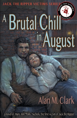 A Brutal Chill in August: A Novel of Polly Nich... 1734297808 Book Cover