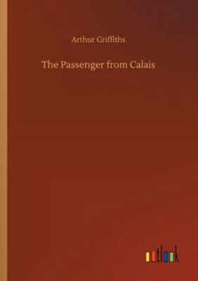 The Passenger from Calais 3752309431 Book Cover