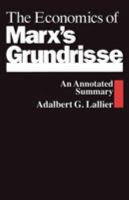 The Economics of Marx's Grundrisse: An Annotate... 0333468341 Book Cover