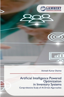 Artificial Intelligence Powered Optimization in... 6209858112 Book Cover