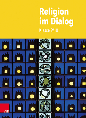 Religion Im Dialog: Klasse 9/10 [German] 3525703260 Book Cover