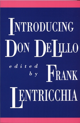 Introducing Don DeLillo 0822311445 Book Cover