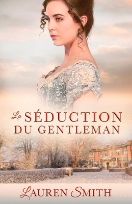 La Séduction du gentleman [French] 1958196444 Book Cover