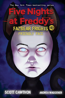 Friendly Face: An Afk Book (Five Nights at Fred... 1338741195 Book Cover