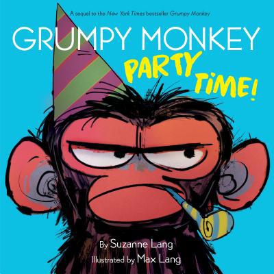 Grumpy Monkey Party Time! 0593118634 Book Cover