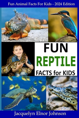 Fun Reptile Facts for Kids 9-12 1990291384 Book Cover