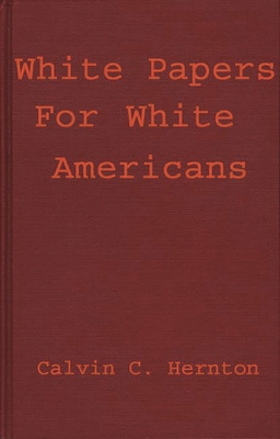 White Papers for White Americans 0313223254 Book Cover