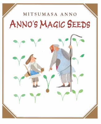 Anno's Magic Seeds 0613182960 Book Cover