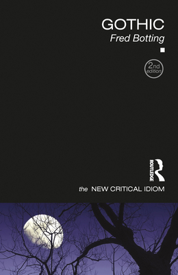 Gothic 0415831725 Book Cover