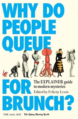 Why Do People Queue for Brunch?: The Explainer ... 1761471821 Book Cover