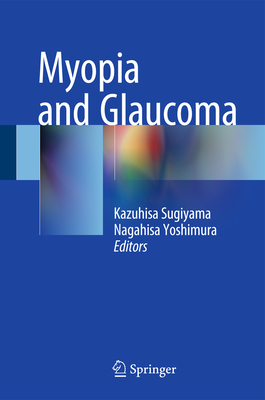 Myopia and Glaucoma 4431556710 Book Cover