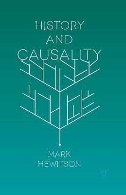 History and Causality 1349476110 Book Cover