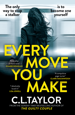 Every Move You Make 0008601518 Book Cover