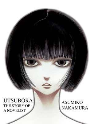 Utsubora: The Story of a Novelist 1935654764 Book Cover