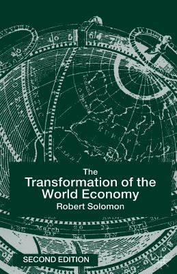 The Transformation of the World Economy 0333734823 Book Cover
