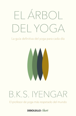 El Árbol del Yoga / The Tree of Yoga [Spanish] 8466348654 Book Cover